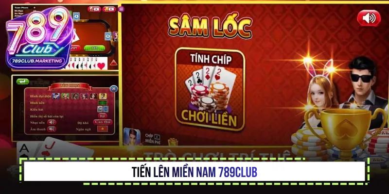 Giới thiệu về game bài sâm lốc 789Club