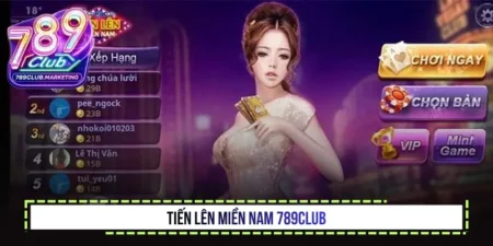 Tiến lên miền nam 789club