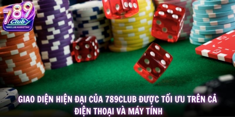 Trang chủ 18 Giao diện hiện đại của 789Club được tối ưu trên cả điện thoại và máy tính